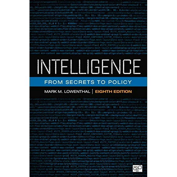 Pre-Owned Intelligence: From Secrets to Policy (Paperback) 1544325061 9781544325064