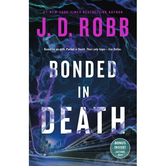 In Death 60: Bonded in Death, Book , (Trade paperback)