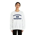thumbnail image 3 of Occupational Therapist OT Graduation Student Sweatshirt, Gifts, Crewneck, 3 of 4
