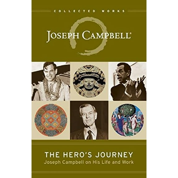 Pre-Owned The Hero's Journey: Joseph Campbell on His Life and Work (Collected Works of Joseph Campbell) Paperback