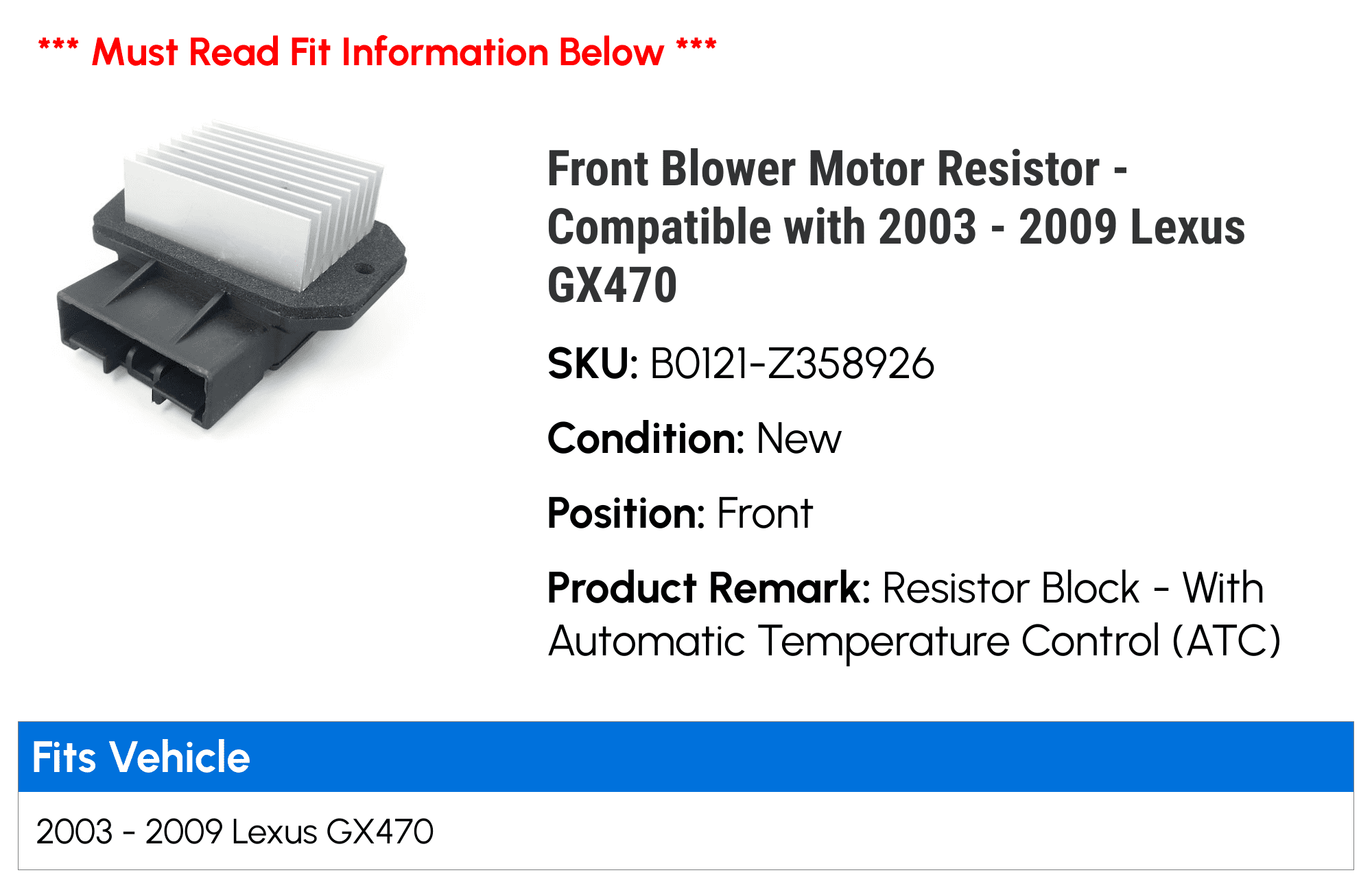 Front Blower Motor Resistor - Compatible with 2003 - 2009 GX470 2004 2005 2006 2007 2008