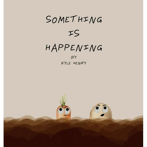 Something Is Happening, (Hardcover)