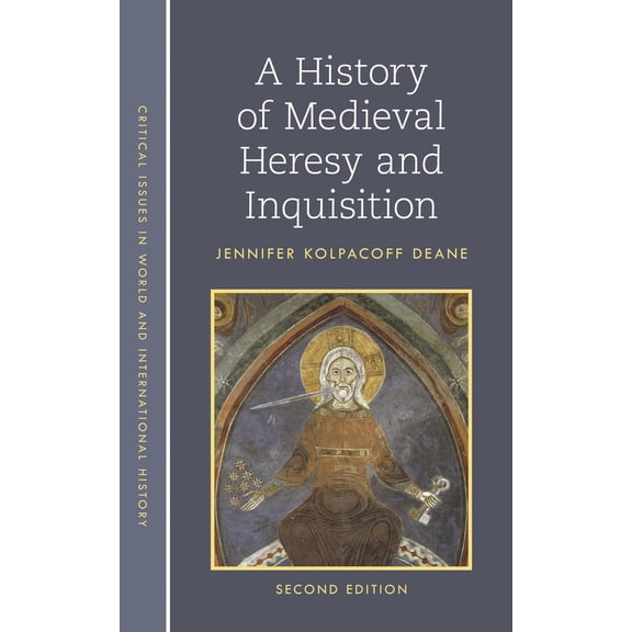 Pre-Owned A History of Medieval Heresy and Inquisition (Paperback) 1538152940 9781538152942