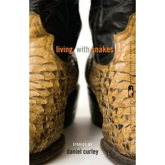 Flannery O'Connor Award for Short F Living with Snakes: Stories, Book 96, (Paperback)