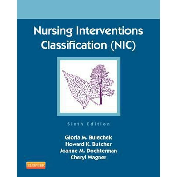 Pre-Owned Nursing Interventions Classification (NIC) (Paperback) 0323100112 9780323100113
