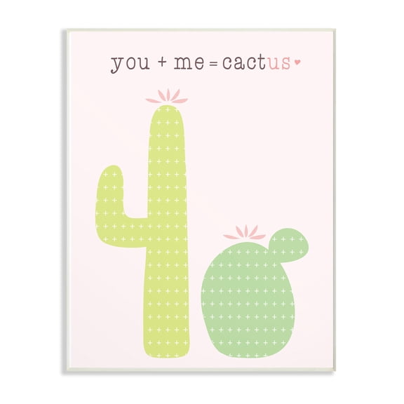 The Stupell Home Decor Collection Pink and Green You Plus Me Equals Cactus Oversized Wall Plaque Art, 12.5 x 0.5 x 18.5