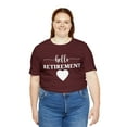 thumbnail image 4 of Hello Retirement T-Shirt, Retirement Shirt, Retirement Gifts for Women, 4 of 4