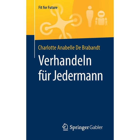 Fit for Future Verhandeln Für Jedermann, (Paperback)