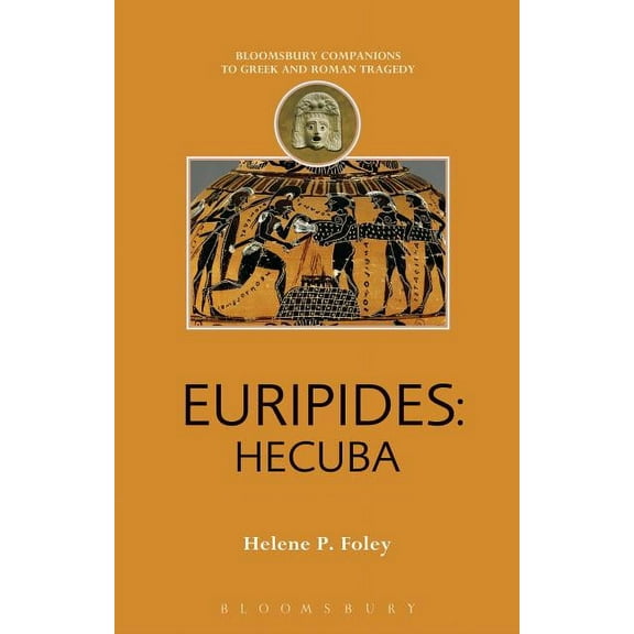 Companions to Greek and Roman Tragedy Euripides: Hecuba, (Paperback)