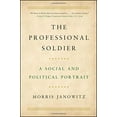 thumbnail image 1 of The Professional Soldier: A Social and Political Portrait, 1 of 2