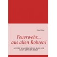 thumbnail image 1 of Feuerwehr...: aus allen Rohren [German], 1 of 1