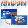 thumbnail image 2 of Experience the Best of Maxwell House: House Blend Medium Roast K-Cup Coffee Pods - 84 Ct Box., 2 of 3