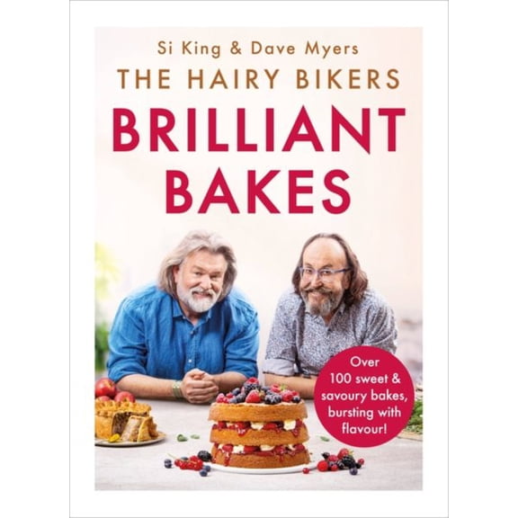 Pre-Owned The Hairy Bikers Brilliant Bakes (Hardcover)
