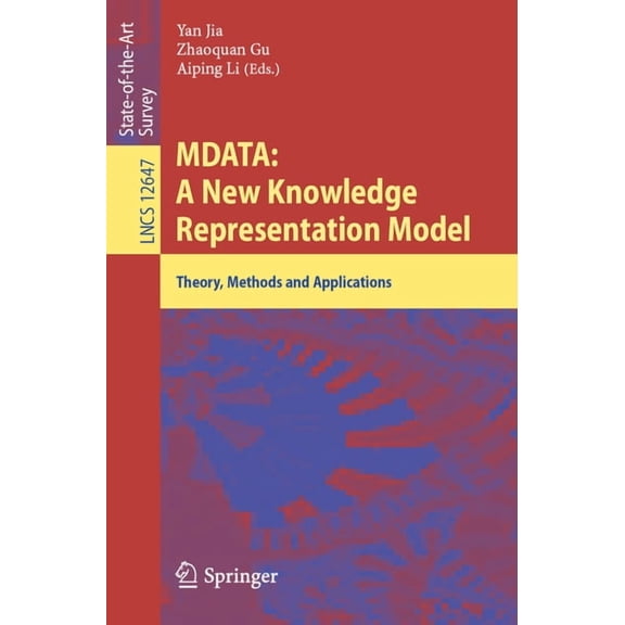 Mdata: A New Knowledge Representation Model: Theory, Methods and Applications, (Paperback)