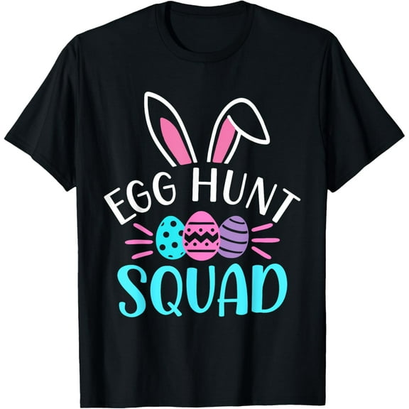 Egg Hunt Squad Shirt Hunting Season Funny Easter Day T-Shirt