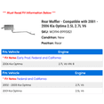 thumbnail image 2 of Rear Muffler - Compatible with 2001 - 2006 Kia Optima 2.5L 2.7L V6 2002 2003 2004 2005, 2 of 2