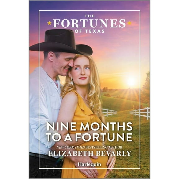 Fortunes of Texas: Fortune's Secret Children: Nine Months to a Fortune (Paperback)