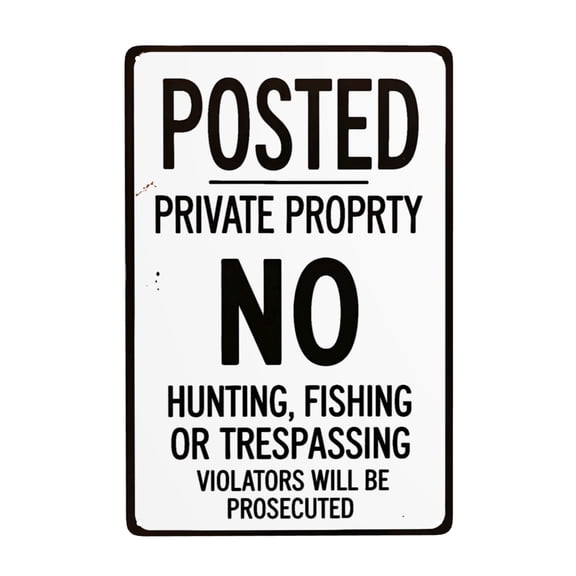 8x12 Inch Posted Private Property No Hunting Fishing Trespassing Tin Sign, Vintage Metal Warning Sign for Farm, Yard, Fence, Gate, Garage, Cabin Outdoor Decor