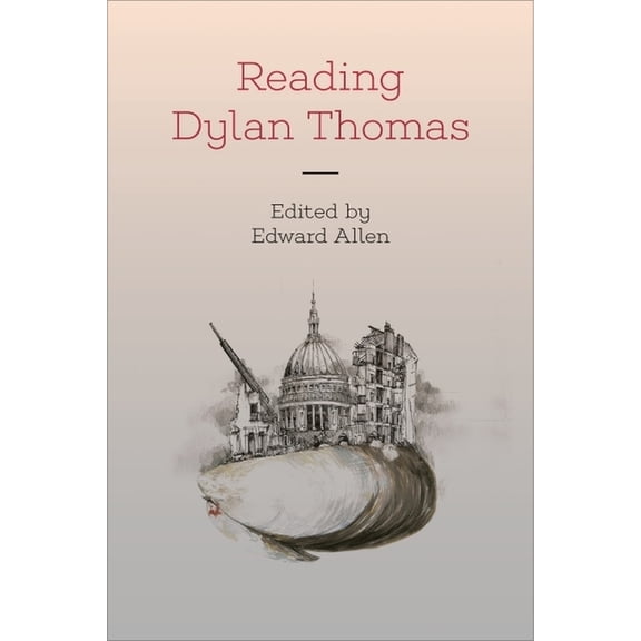 Reading Dylan Thomas, (Paperback)