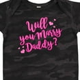 thumbnail image 4 of Inktastic Will You Marry Daddy Boys or Girls Baby Bodysuit, 4 of 5