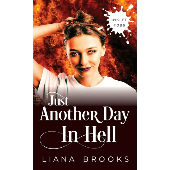 Inklet Just Another Day In Hell, Book 86, (Paperback)