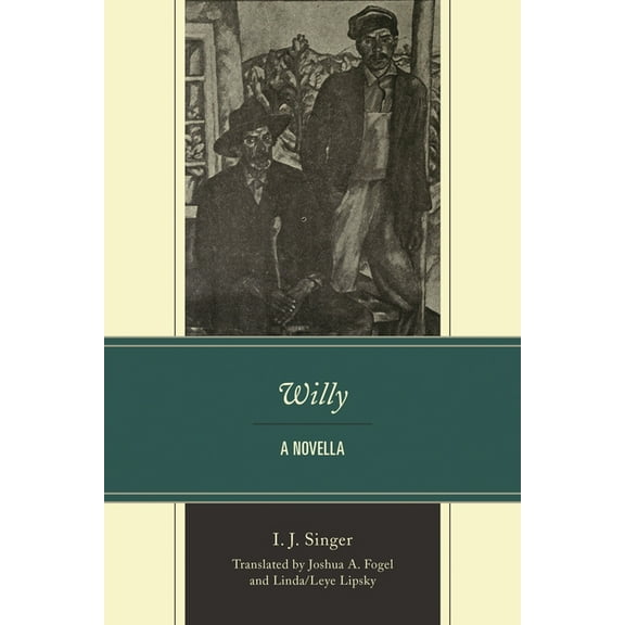 Willy: A Novella, (Paperback)