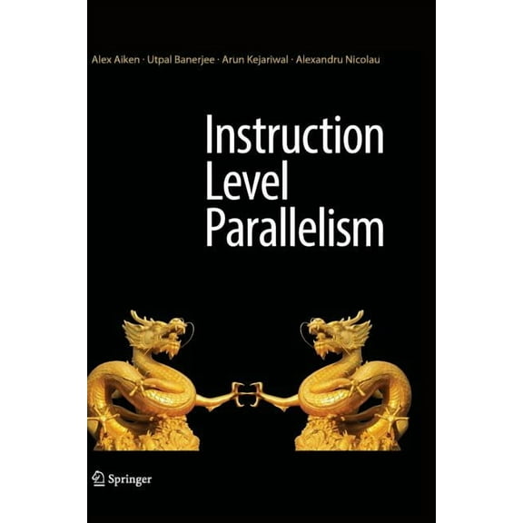 Instruction Level Parallelism, (Paperback)