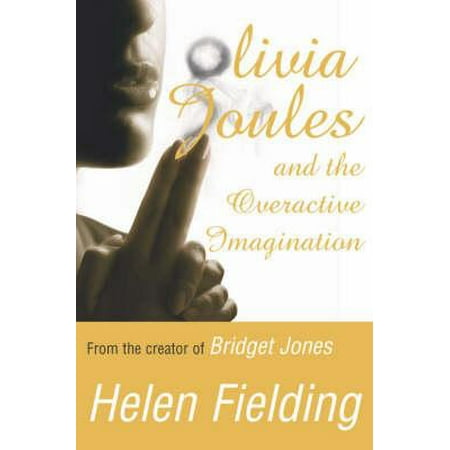 Olivia Joules and the Overactive Imagination (Best Over The Counter Medication For Overactive Bladder)