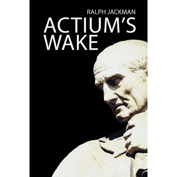 Res Gestae Actium's Wake, Book 1, (Paperback)