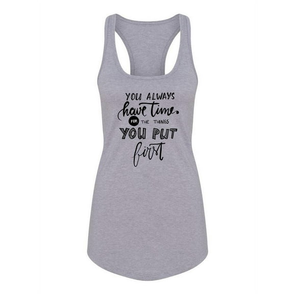 Always Have Time Quote Racerback Tank Women -Image by Shutterstock, Female Medium