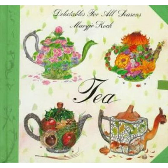 Pre-Owned Tea: Delectables Seasons (Hardcover) 0002554801 9780002554800