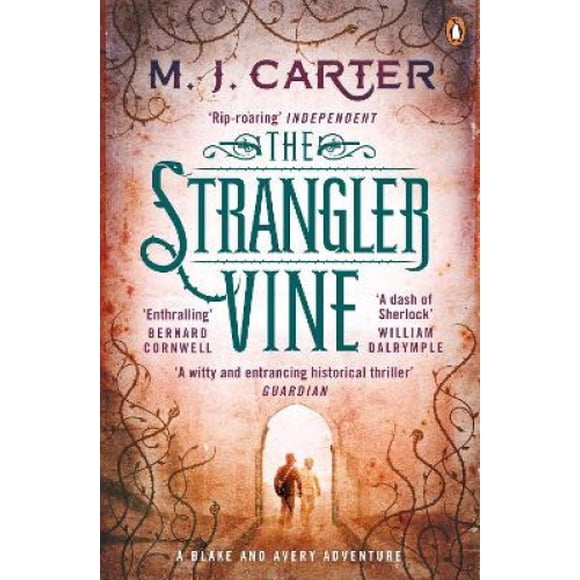 The Strangler Vine: The Blake and Avery Mystery Series (Book 1) (The Blake and Avery Mystery Series)