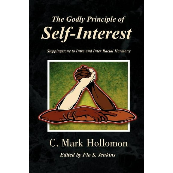 Godly Principle of Self-interest
