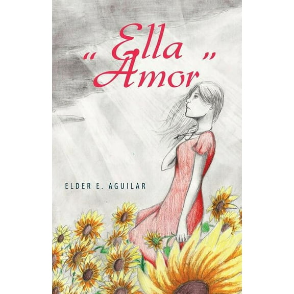 Ella "Amor" (Paperback)
