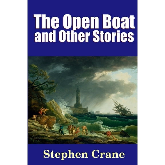 The Open Boat and Other Stories (Paperback)