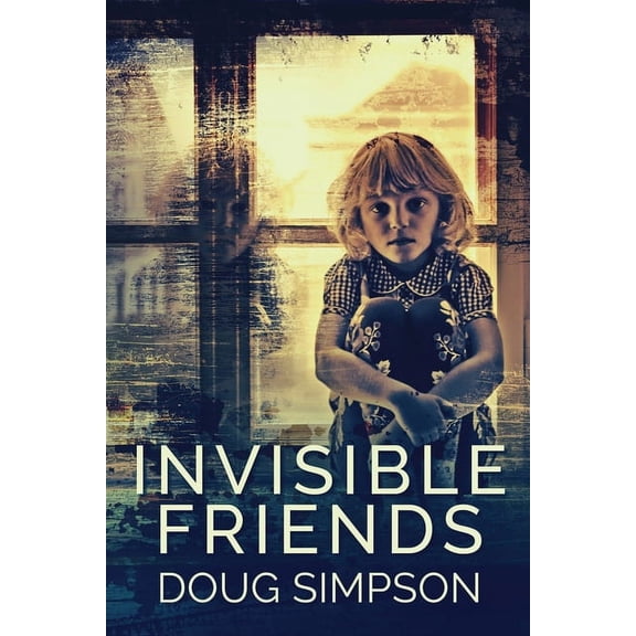 Invisible Friends, (Paperback)