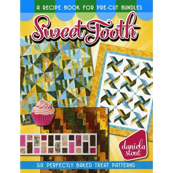Sweet Tooth Quilt Pattern book by Daniela Stout of Cozy Quilt Designs