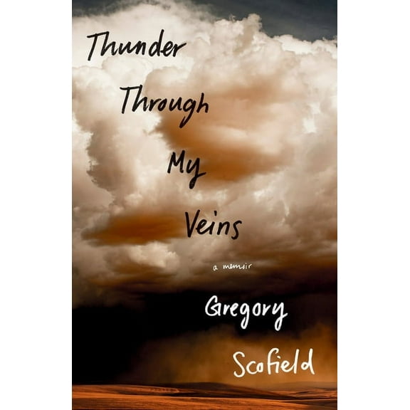 Thunder Through My Veins: A Memoir, (Paperback)
