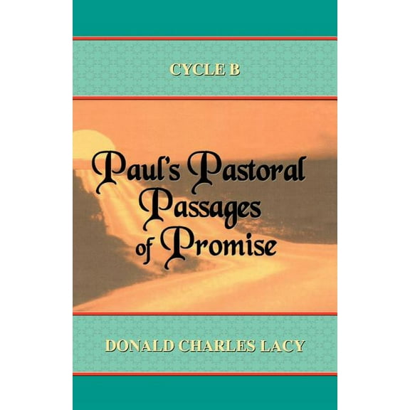 Paul's Pastoral Passages of Promise, (Paperback)