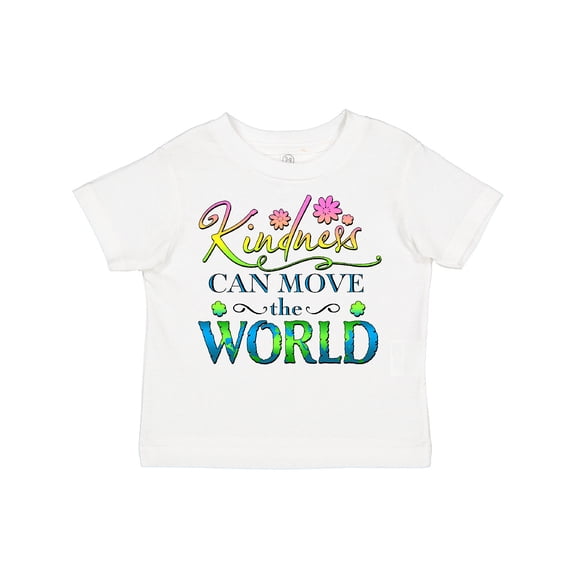 Inktastic Kindness Can Move the World- with flowers Boys or Girls Toddler T-Shirt