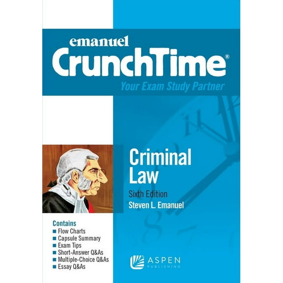 Emanuel Crunchtime Emanuel CrunchTime for Criminal Law, (Paperback)