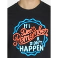 thumbnail image 4 of Humor Men's and Big Men's If I Don't Remember It Didn't Happen Graphic Tee with Short Sleeves, Sizes S-3XL, 4 of 5