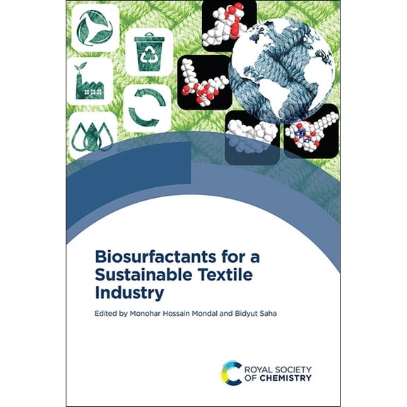 Biosurfactants for a Sustainable Textile Industry, (Hardcover)