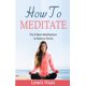 thumbnail image 1 of Libro Cómo Meditar: Las 8 Mejores Meditaciones para Reducir el Estrés, 1 of 1
