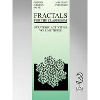 Fractals for the Classroom: Strategic Activities Volume Three, (Paperback)