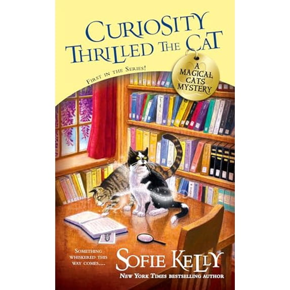 Pre-Owned Curiosity Thrilled the Cat (Paperback) by Sofie Kelly