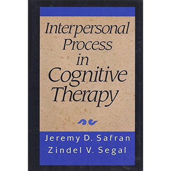 Pre-Owned Interpersonal Process in Cognitive Therapy Paperback