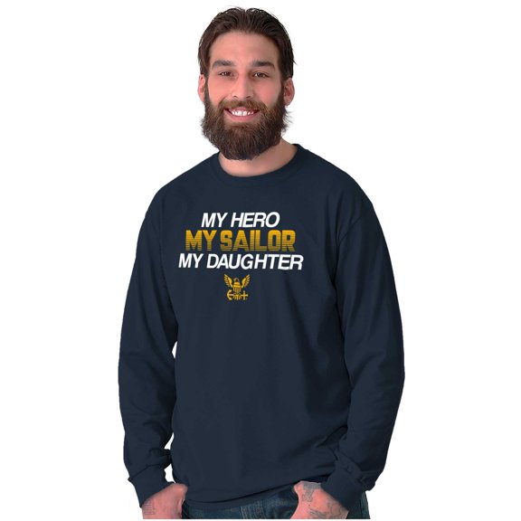 United States Navy Sailor Daughter Dad Long Sleeve TShirt Men Women Brisco Brands S