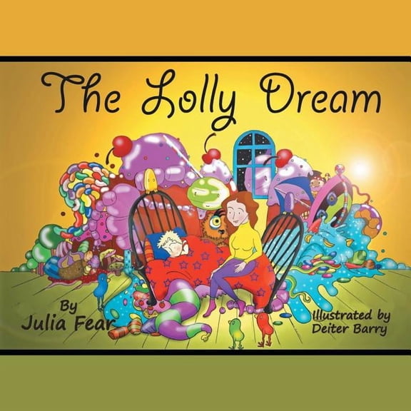 The Lolly Dream, (Paperback)