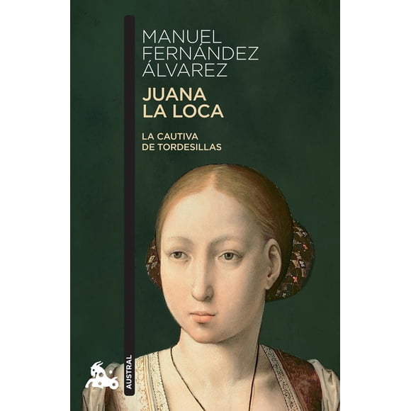 JUANA LA LOCA Manuel Fernandez